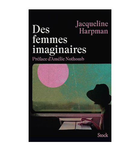 Des femmes imaginaires